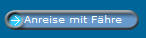 Anreise mit F�hre