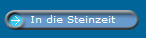In die Steinzeit